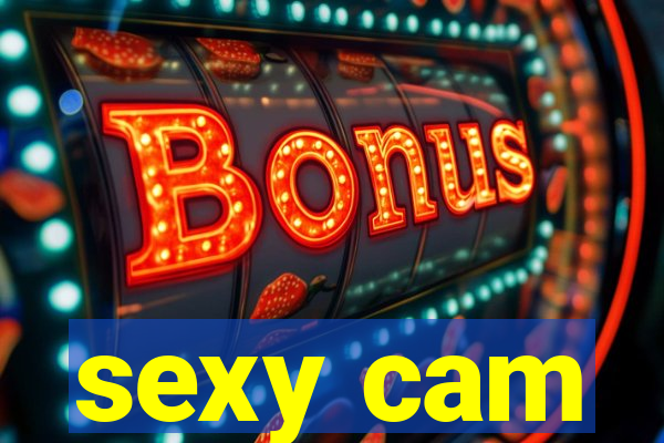 sexy cam